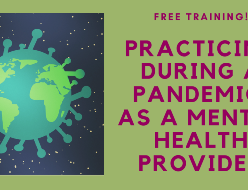 Video: Practicing in a Pandemic as a Mental Health Professional
